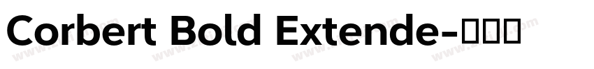 Corbert Bold Extende字体转换